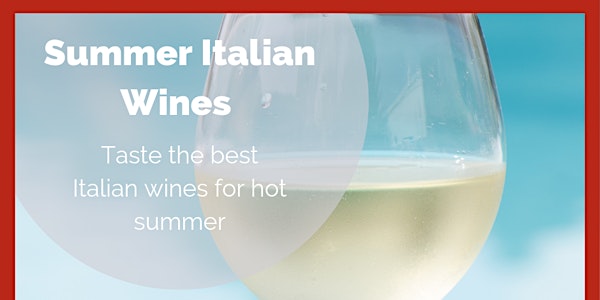 Summer Italian Wines