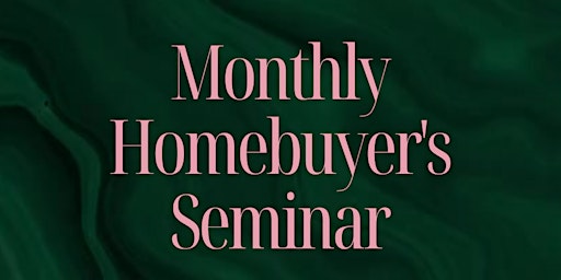 Imagem principal de Wine. Wisdom. Wealth~ Not Your Typical Home Buyer's Monthly Seminar
