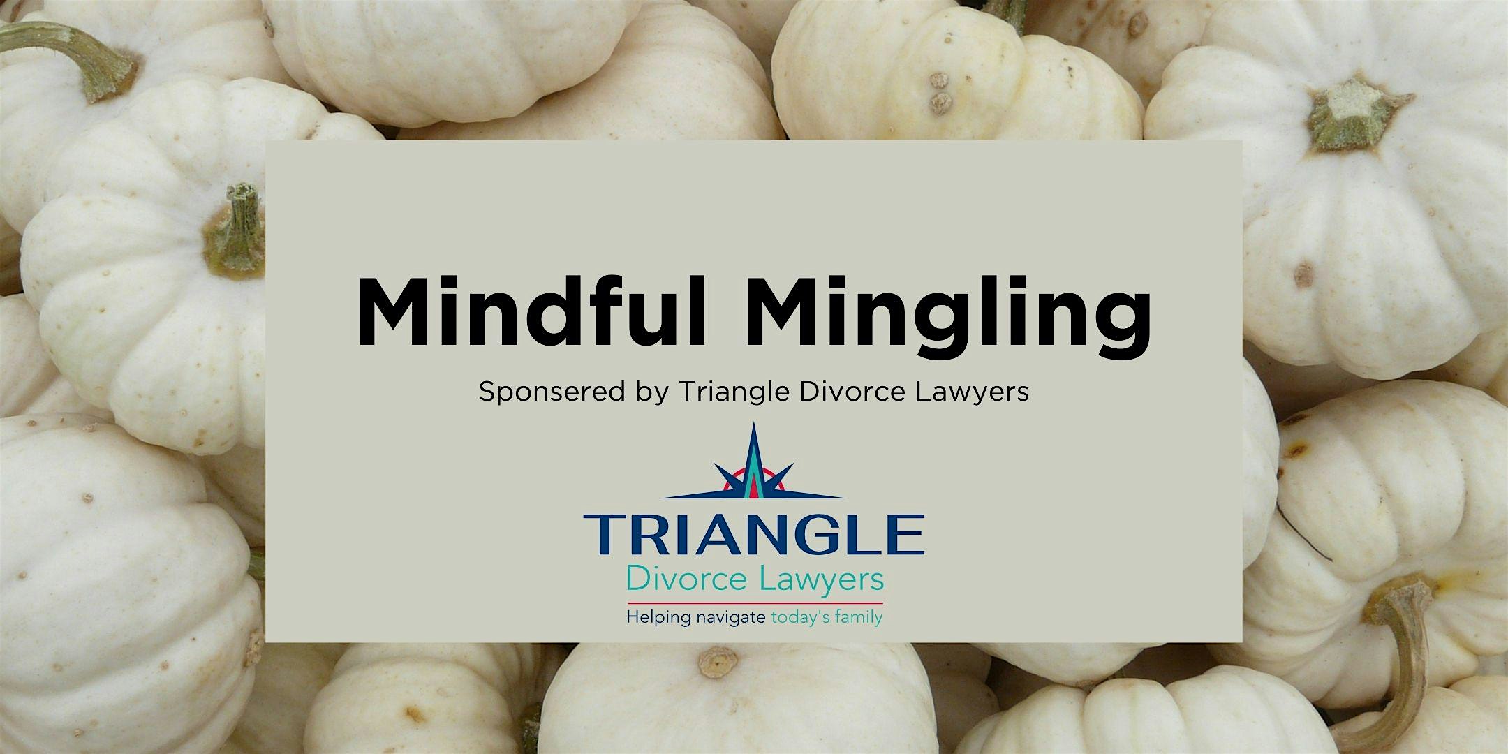 Mindful Mingling