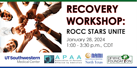 Recovery Workshop: ROCC STARS UNITE   In Person Event- at NAMI North Texas primary image