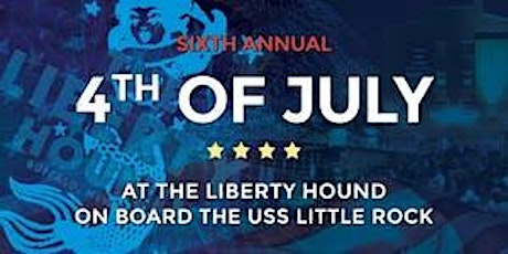 Imagen principal de Liberty Hound's Annual Fourth of July Party aboard the USS Littlerock