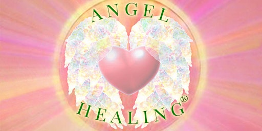 Angel Healing®  Level 2 Practitioner Training primary image