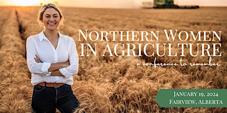 Northern Women In Ag Conference primary image