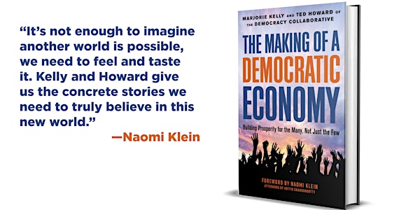 Boston book launch: "The Making of a Democratic Economy" w/Marjorie Kelly
