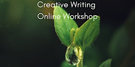 Primaire afbeelding van HYDRATE - Online Creative Writing Workshop to Re-Hydrate your Writing Life