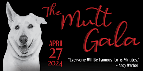 The Mutt Gala