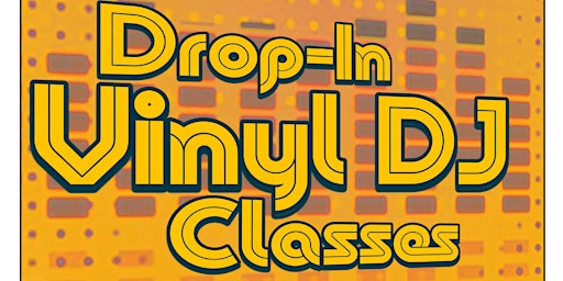 Imagem principal do evento Vinyl DJ Classes