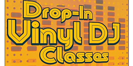 Vinyl DJ Classes