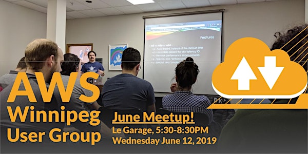 Winnipeg AWS User Group June Meetup
