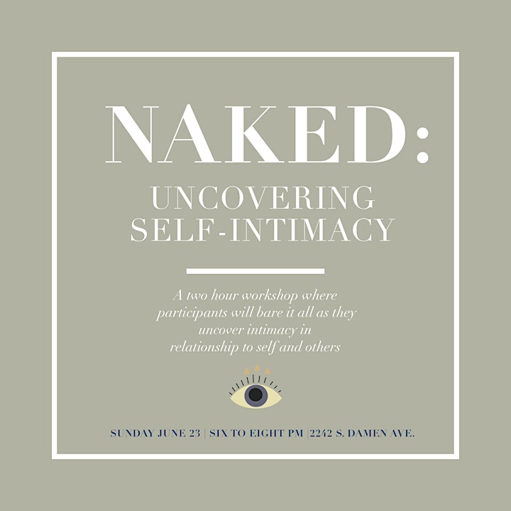 Naked: Uncovering Self-Intimacy image