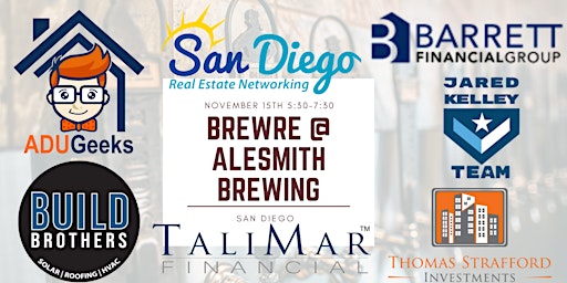 BrewRE at AleSmith Brewing! San Diegos Best Networking Event! primary image