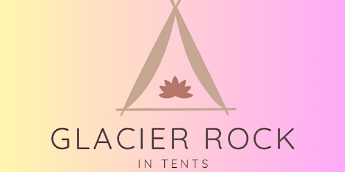Glacier Rock InTents  primärbild