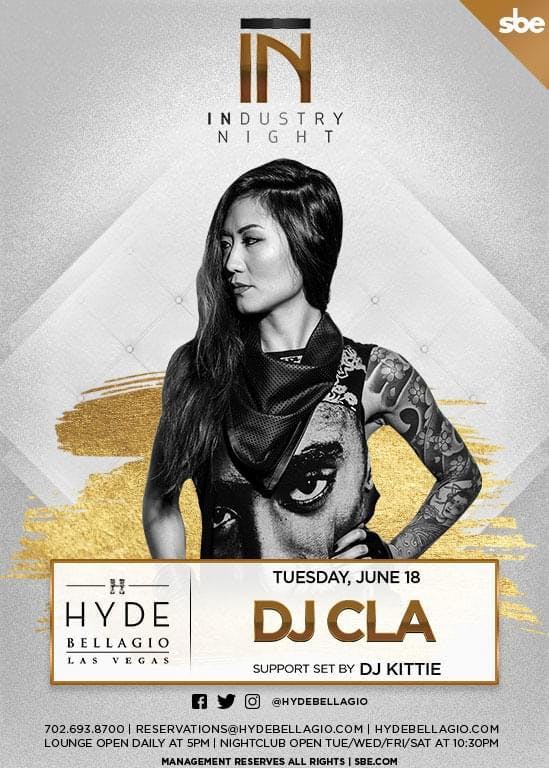 INdustry Tuesday with sounds by CLA at Hyde Bellagio Free Guestlist - 6/18/2019