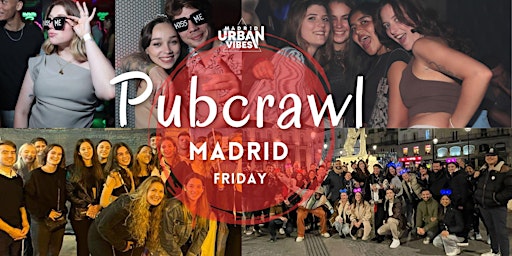 Primaire afbeelding van FRIDAY: Pubcrawl & Party Madrid