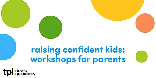 Imagem principal do evento Raising Confident Kids (crowdcast.io/@tplkids)