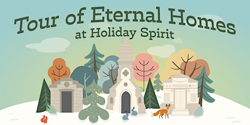 Tour of Eternal Homes