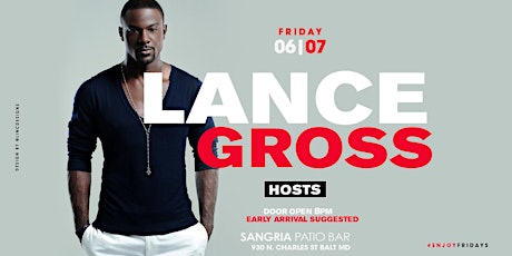 Image principale de Actor Lance Gross Joins Us This Friday At Sangria // Arrive Early People!