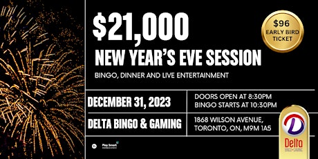 Primaire afbeelding van Delta Downsview's $21,000 New Year's Eve Bingo