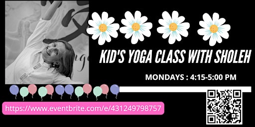 Hauptbild für Yoga, Mindfulness Classes for Kids; Physical, Emotional, Social Wellness