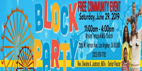 BRYANT TEMPLE AME CHURCH 2ND ANNUAL COMMUNITY BLOCK PARTY primary image