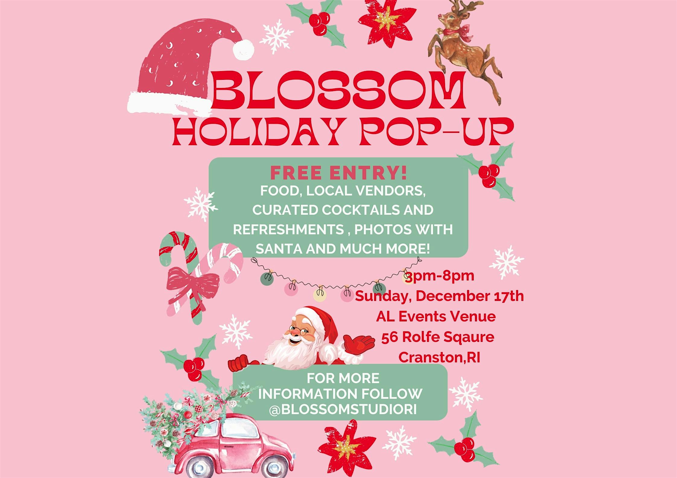 Blossom Holiday Pop Up/Community Event