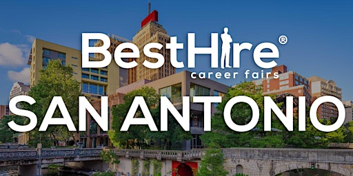 San Antonio Job Fair May 8, 2024 - San Antonio Career Fairs primary image