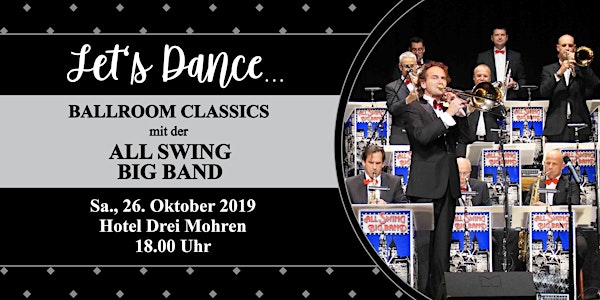 Let's Dance – Ballroom Classics mit der ALL SWING BIG BAND