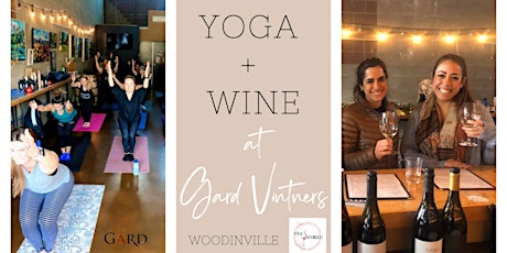 Yoga + Wine at Gard Vintners Woodinville