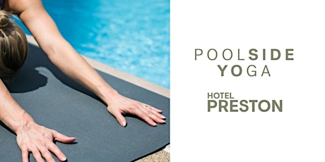 Poolside Yoga  |  Hotel Preston  |   ALL SUMMER primary image