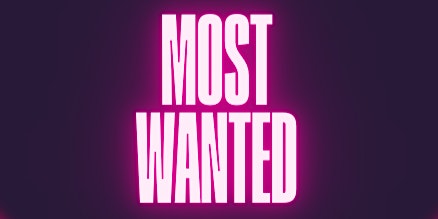 Primaire afbeelding van MOST WANTED ( Stand-Up Comedy Show ) MTLCOMEDYCLUB