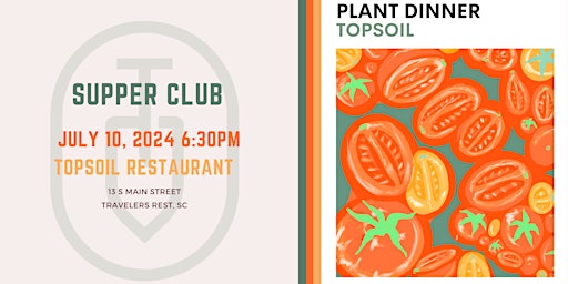 Primaire afbeelding van The Tomato Dinner - Topsoil Plant Based Supper Club