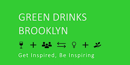 Hauptbild für Green Drinks Brooklyn - June 2024