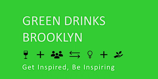 Green Drinks Brooklyn - April 2024 primary image