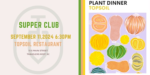 Hauptbild für The Squash Dinner - Topsoil Plant Based Supper Club