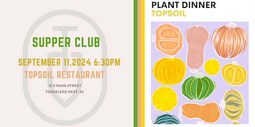 Immagine principale di The Squash Dinner - Topsoil Plant Based Supper Club 