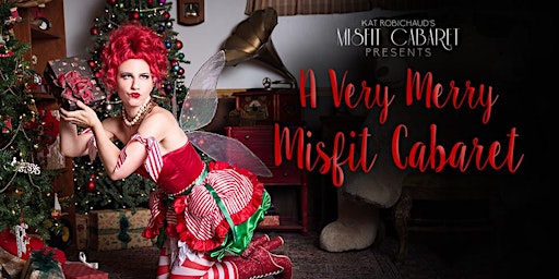 A Very Merry Misfit Cabaret 12.22 primary image