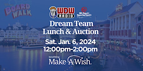 Primaire afbeelding van WDW Radio Dream Team Lunch and Silent Auction