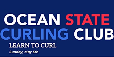 Imagen principal de Learn to Curl - Sunday, 5/5/24 - 2:15pm to 4:15pm