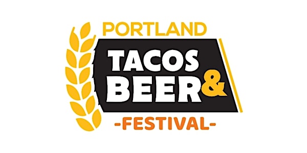 PDX'S TACOS & BEER, LUCHA LIBRE + EXPO TEQUILA/MEZCAL 