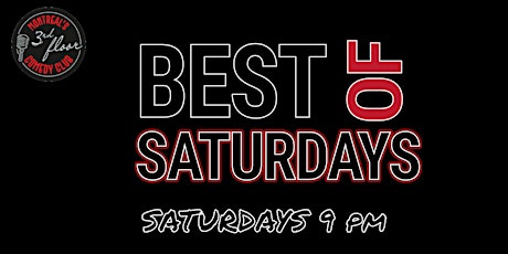 Best of Saturdays Live Comedy Show | 9 PM | 3rd Floor Comedy Club