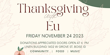 Thanksgiving with Eu! primary image