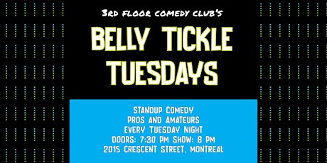 Belly Tickle Tuesdays | Live Standup Comedy | 3rd Floor Comedy Club