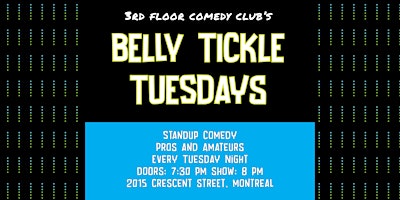 Imagen principal de Belly Tickle Tuesdays | Live Standup Comedy | 3rd Floor Comedy Club