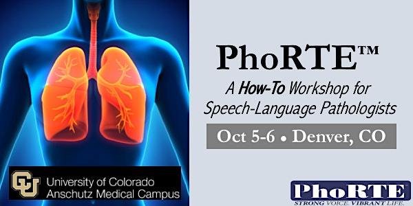 PhoRTE SLP Training Workshop in Denver, CO, October 5-6, 2019