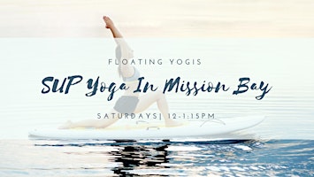 Imagem principal do evento SUP Yoga in Mission Bay