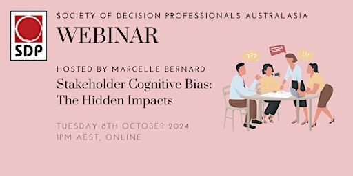 Primaire afbeelding van Stakeholder Cognitive Bias - The Hidden Impacts