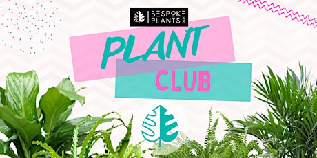 June Plant Club