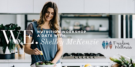 Nutrition Workshop with Shelley McKenzie primary image