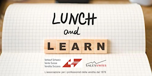 Immagine principale di Vendita Svizzera presenta i Business Lunch per chi è nella vendita #13 