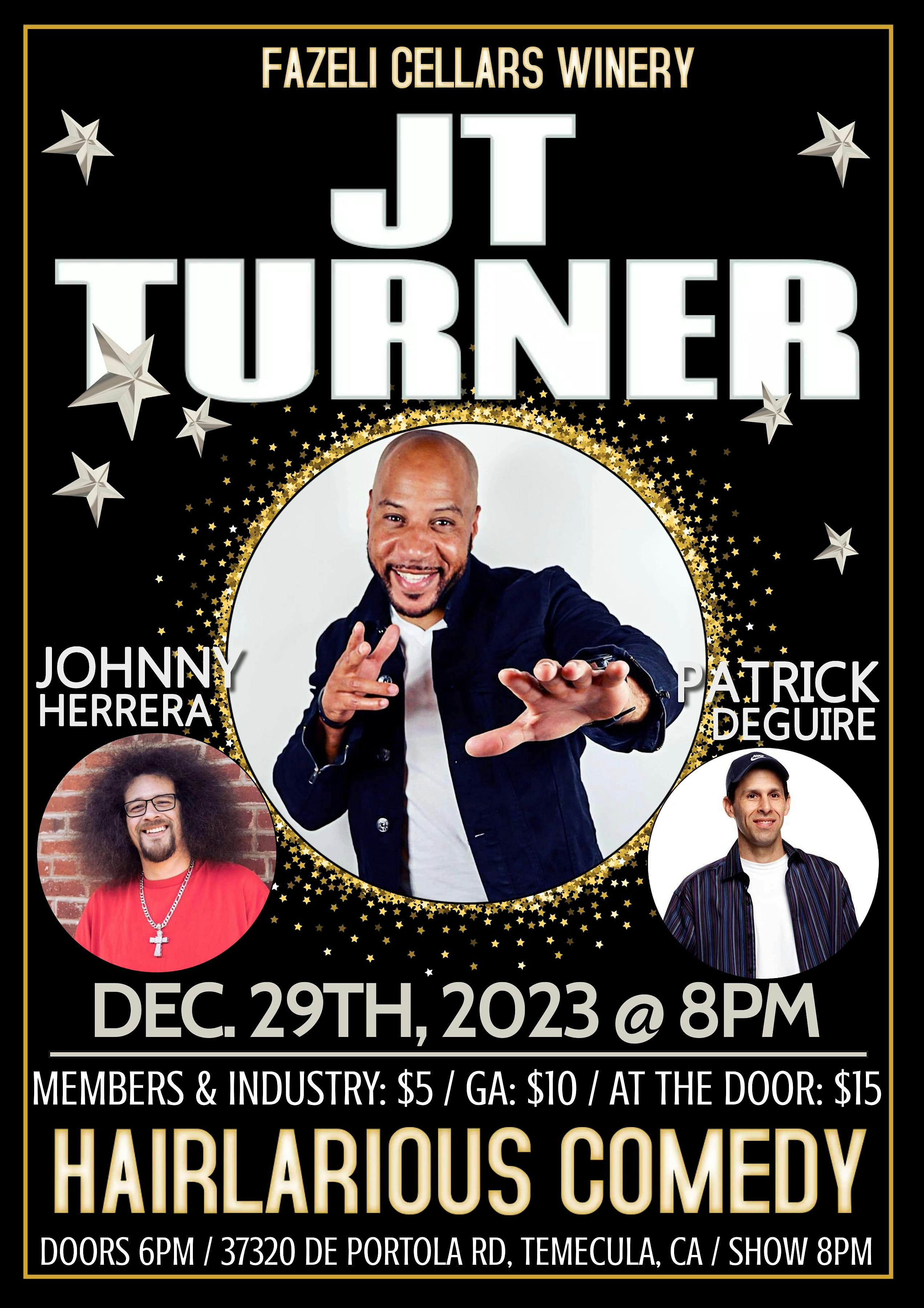 HAIRlarious Comedy Show W/ Patrick DeGuire &amp; JT Turner